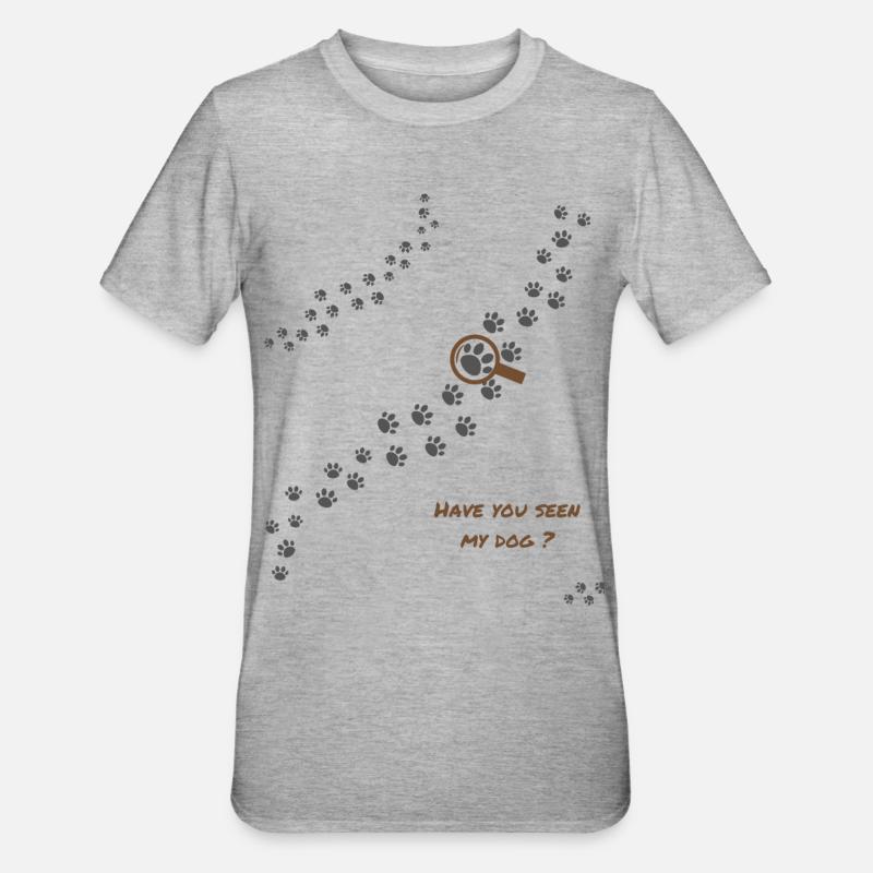 Vous avez vu mon chien ? humour chien Version 2' - T-shirt polycoton Unisexe - gris chiné