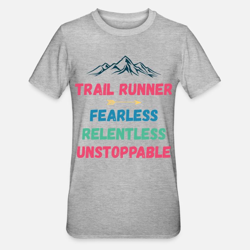Trail Runner - Intrépide. Implacable. Imparable. - T-shirt polycoton Unisexe - gris chiné