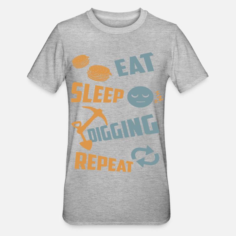 Eating, sleeping, digging, repeating - Unisex Polycotton T-Shirt - heather grey
