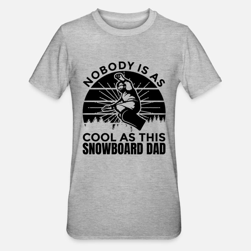 Snowboard Daddy - T-shirt polycoton Unisexe - gris chiné