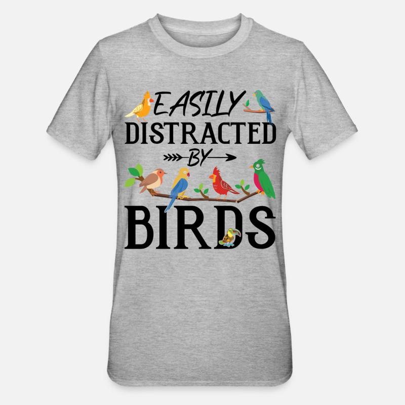 Facilement distrait par les oiseaux - T-shirt polycoton Unisexe - gris chiné
