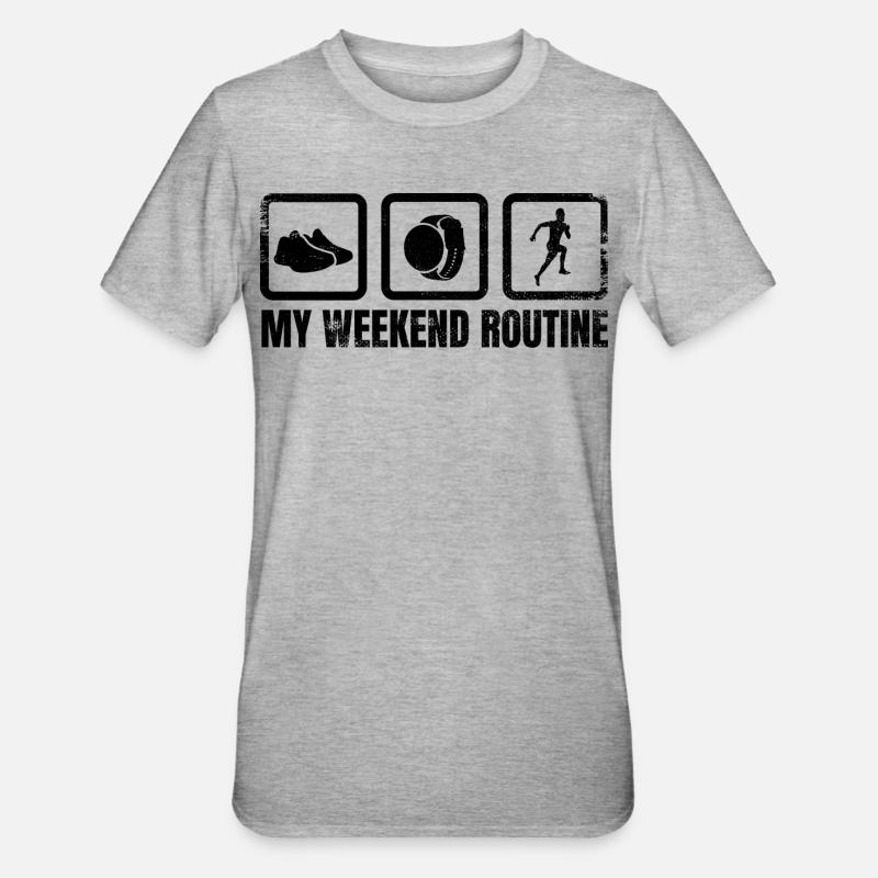 Ma routine du week-end - T-shirt polycoton Unisexe - gris chiné