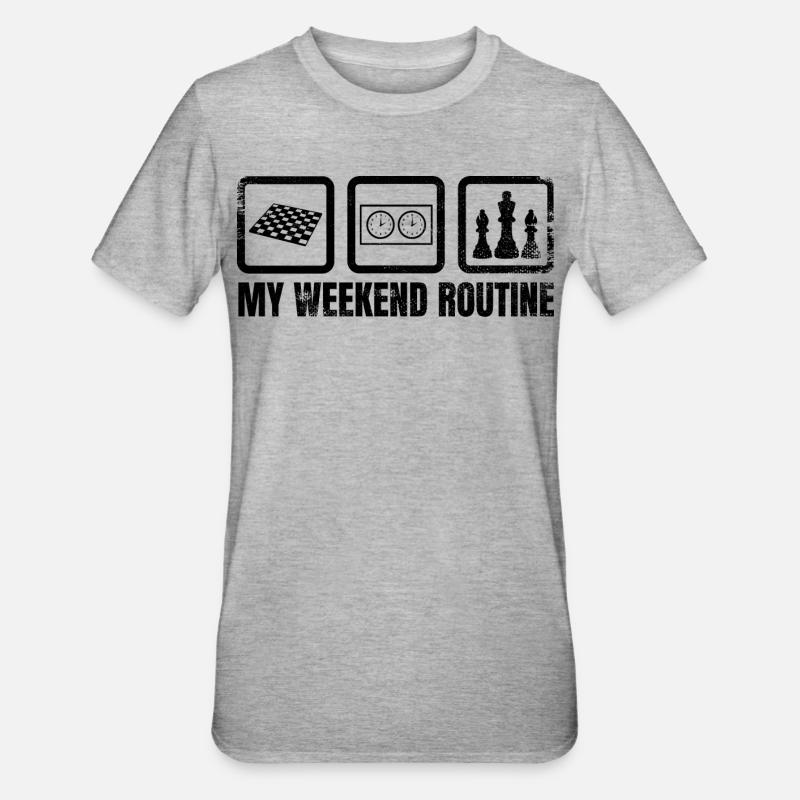 My Weekend Routine - Unisex Polycotton T-Shirt - heather grey