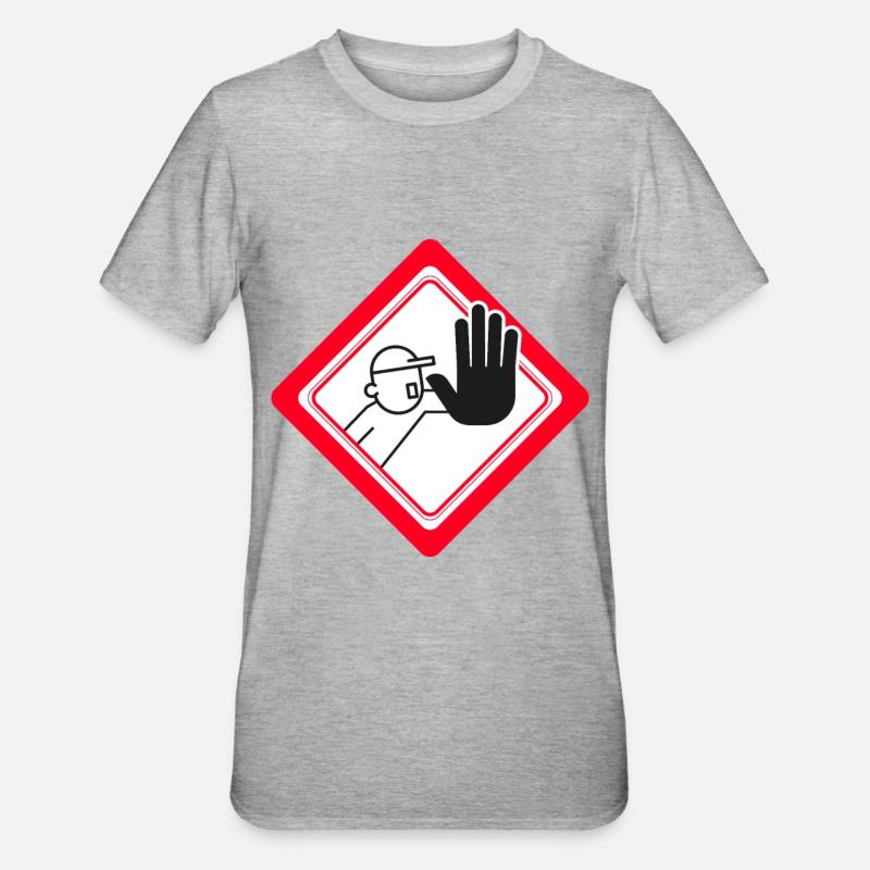 Unauthorized access prohibited Prohibition signs - Unisex Polycotton T-Shirt - heather grey
