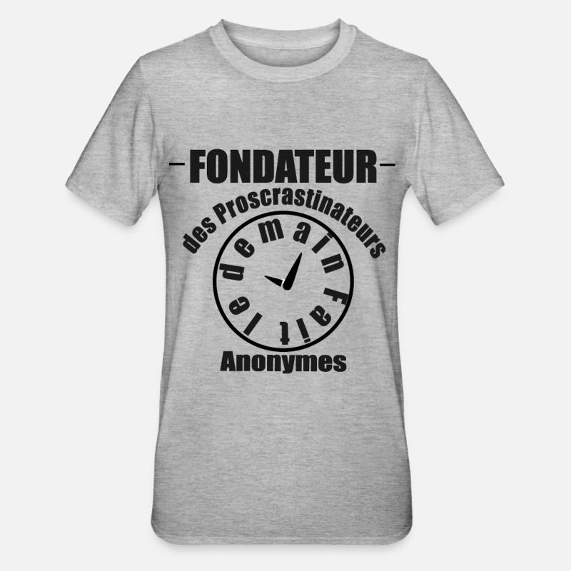Procrastinateur - T-shirt polycoton Unisexe - gris chiné