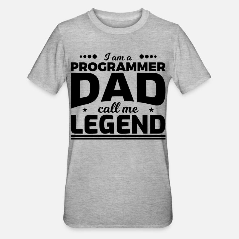 Le père programmeur m’appelle légende - T-shirt polycoton Unisexe - gris chiné