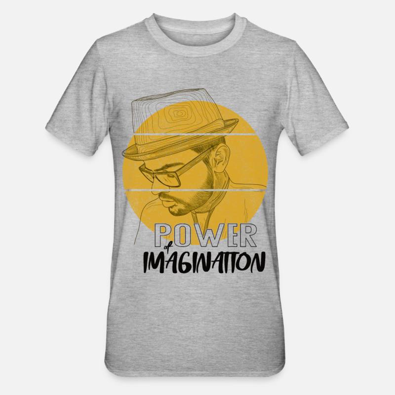 Power Imagination – Creative Statement Design - Unisex Polycotton T-Shirt - heather grey
