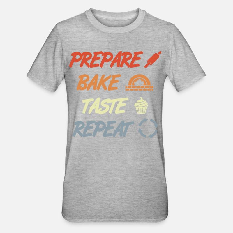 Préparer Cuire Goûter Répéter - T-shirt polycoton Unisexe - gris chiné