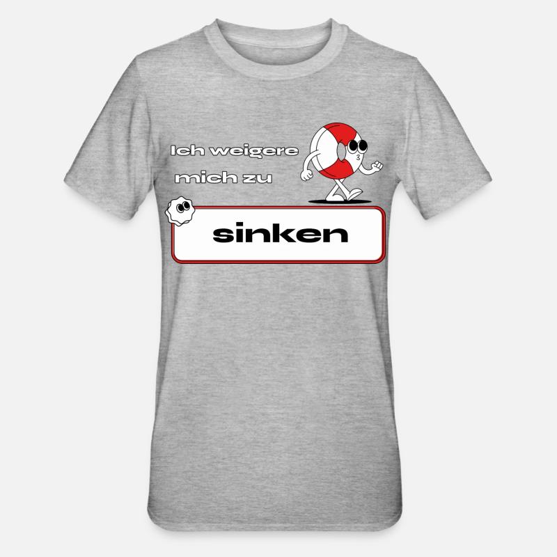 Je refuse de couler - T-shirt polycoton Unisexe - gris chiné