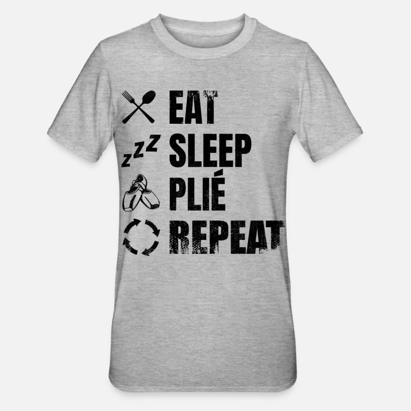 Manger dormir Plié Répéter - T-shirt polycoton Unisexe - gris chiné