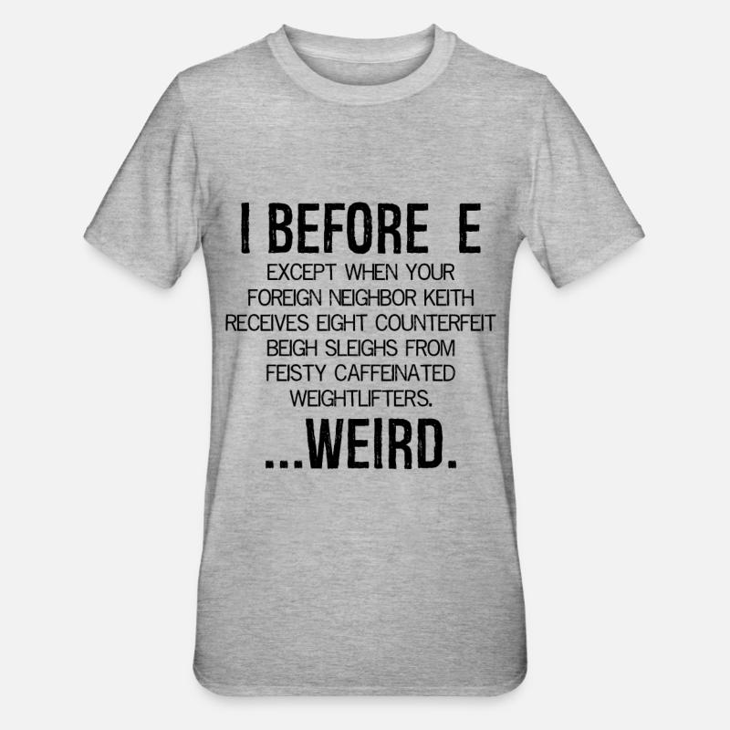 I avant E bizarre - T-shirt polycoton Unisexe - gris chiné