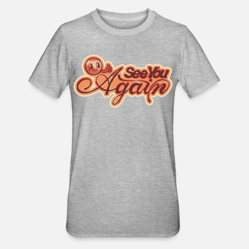 À bientôt Lettrage - T-shirt polycoton Unisexe - gris chiné