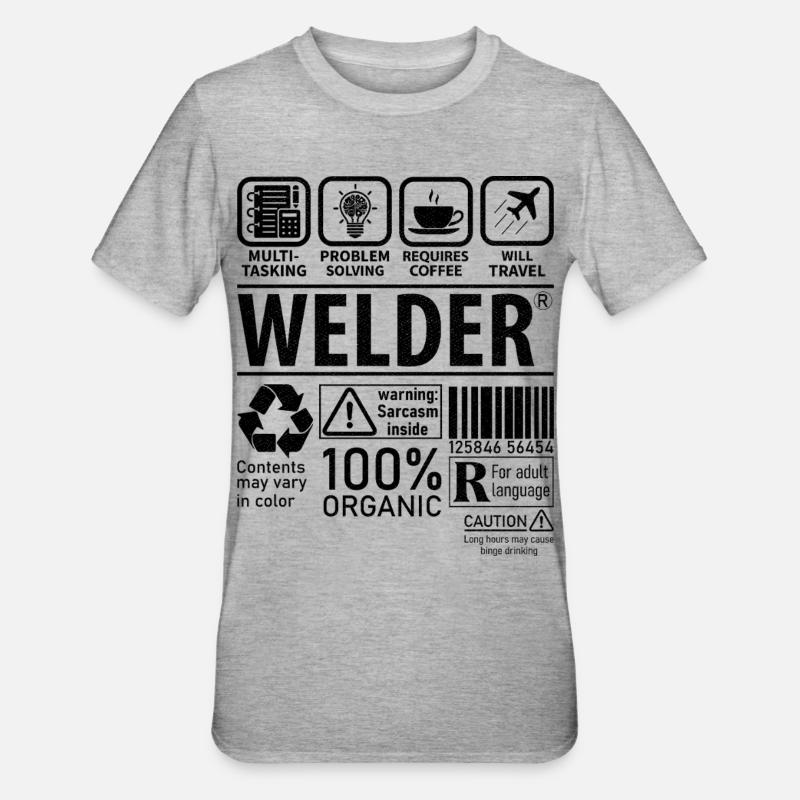 Welder multi tasking problem solving requires - Unisex Polycotton T-Shirt - heather grey