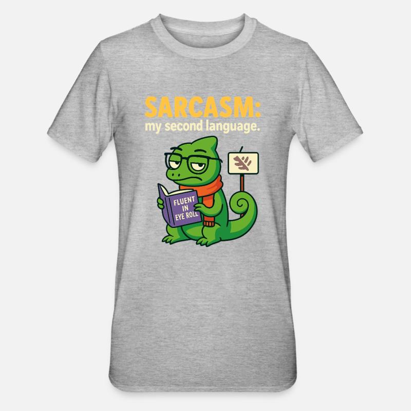 Second Language Sarcasm - Unisex Polycotton T-Shirt - heather grey