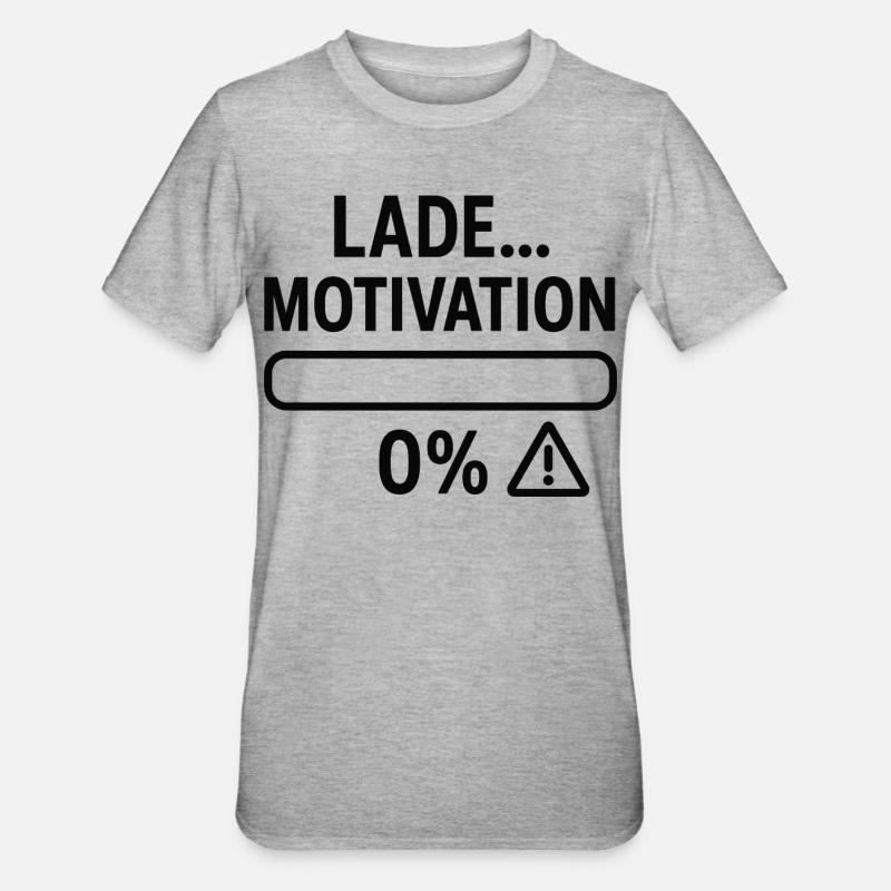 Barre de motivation à zéro - T-shirt polycoton Unisexe - gris chiné