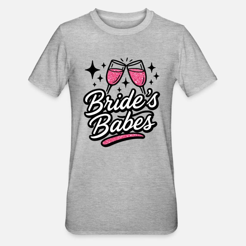 Bride's Babes Bachelorette Party - Unisex Polycotton T-Shirt - heather grey