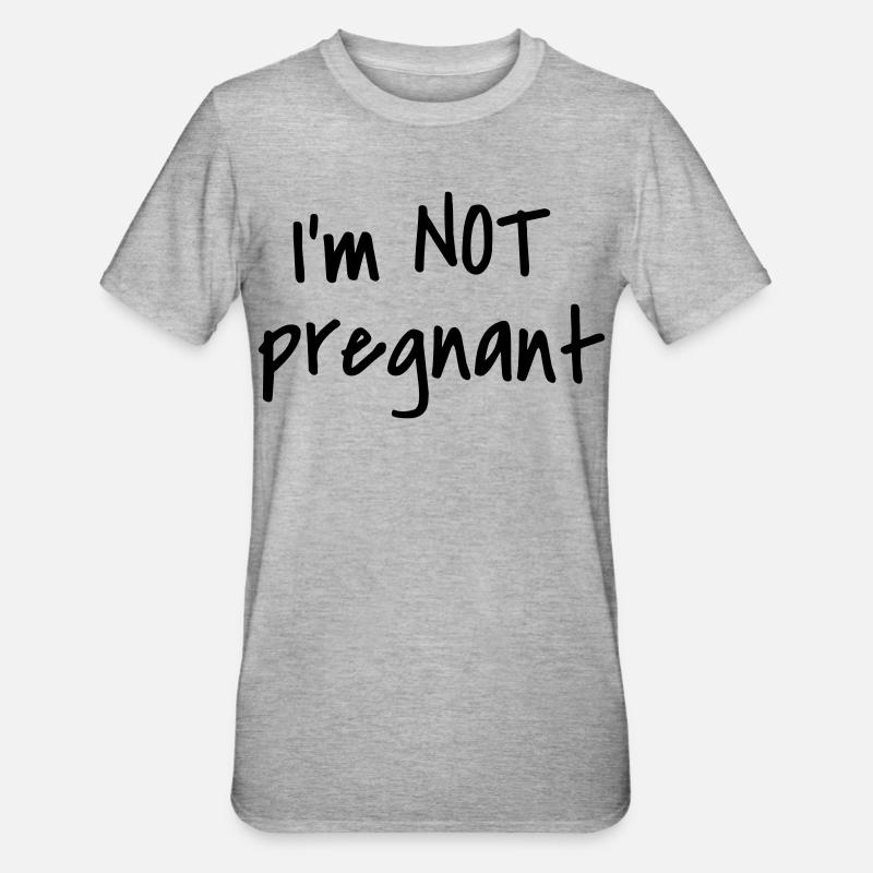 Je ne suis pas enceinte - T-shirt polycoton Unisexe - gris chiné