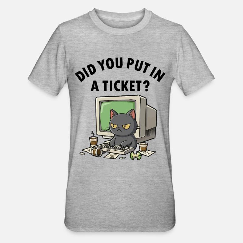 Helpdesk Cat demande, vous avez créé un ticket - T-shirt polycoton Unisexe - gris chiné