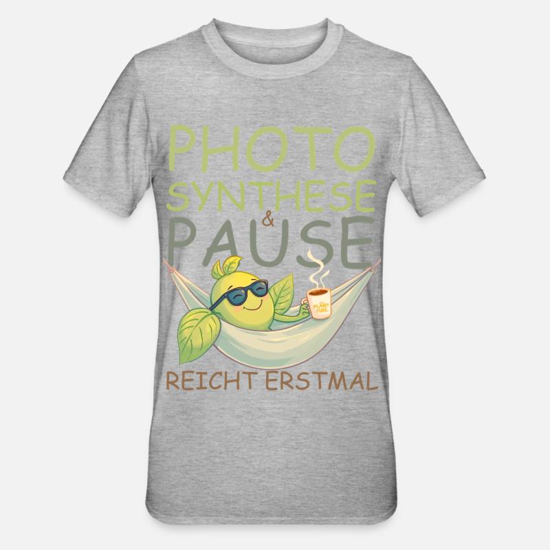 Pause, café, soleil, ça suffit ! - T-shirt polycoton Unisexe - gris chiné