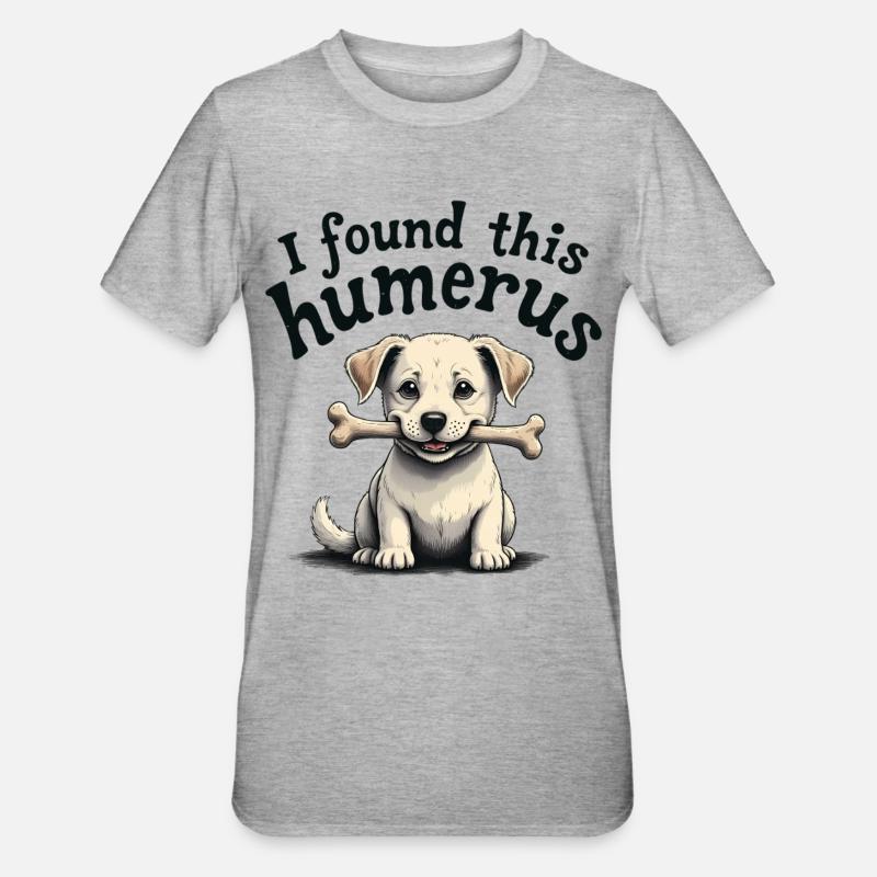 I found this humerus - Unisex Polycotton T-Shirt - heather grey