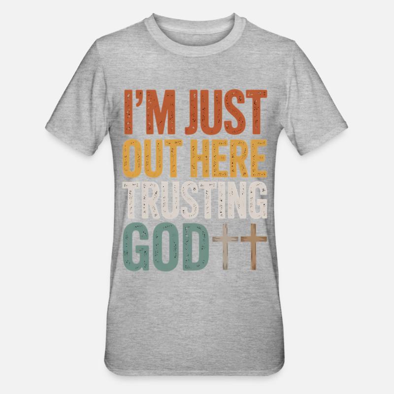 Ich vertraue hier auf Gott - Unisex Polycotton T-Shirt - Grau meliert