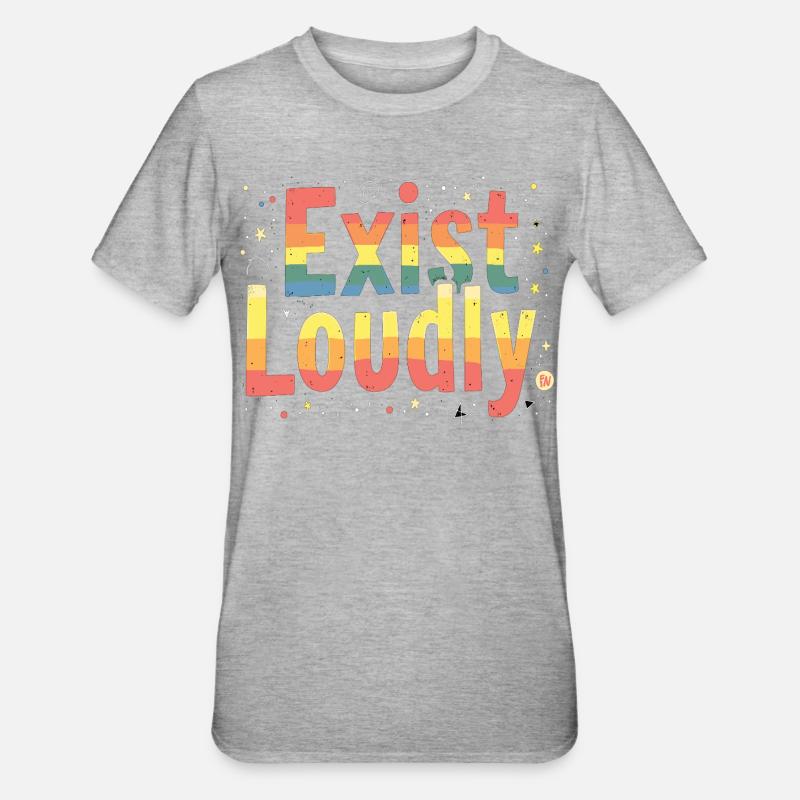Exist Loudly – Buntes Pride Empowerment - Unisex Polycotton T-Shirt - Grau meliert