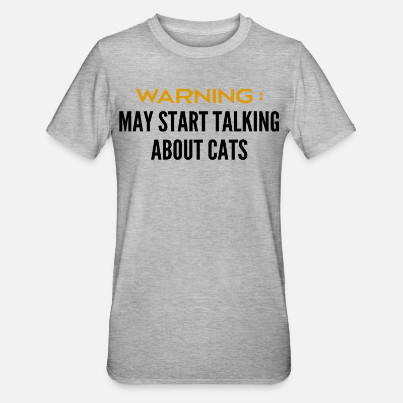 Attention Peut Parler De Chats - T-shirt polycoton Unisexe - gris chiné