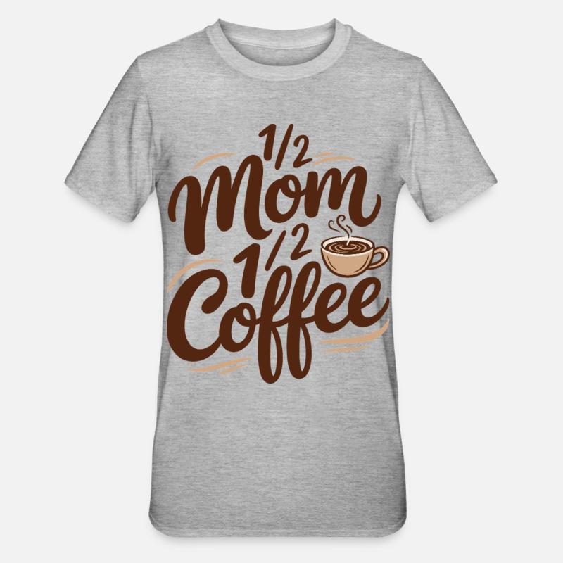 Mutter Koffein Halb Mama Halb Kaffee - Unisex Polycotton T-Shirt - Grau meliert
