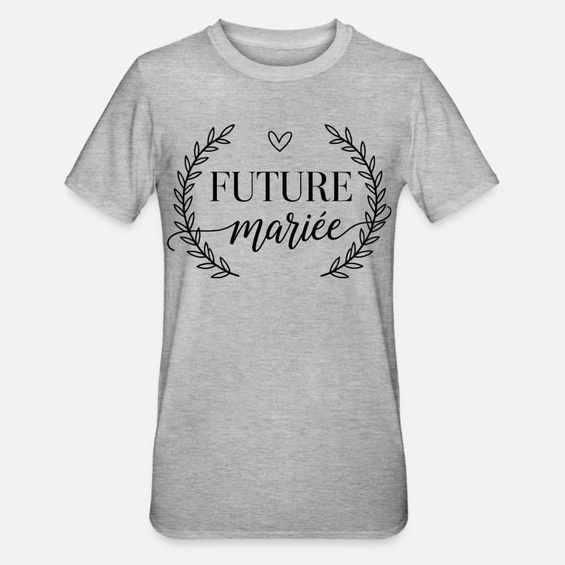 Future mariée design fun pour EVJ - T-shirt polycoton Unisexe - gris chiné