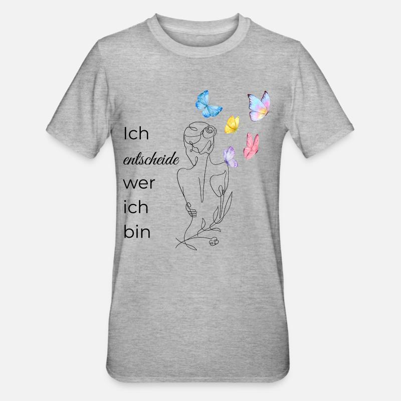 Ich ENTSCHEIDE wer ich bin - Unisex Polycotton T-Shirt - Grau meliert