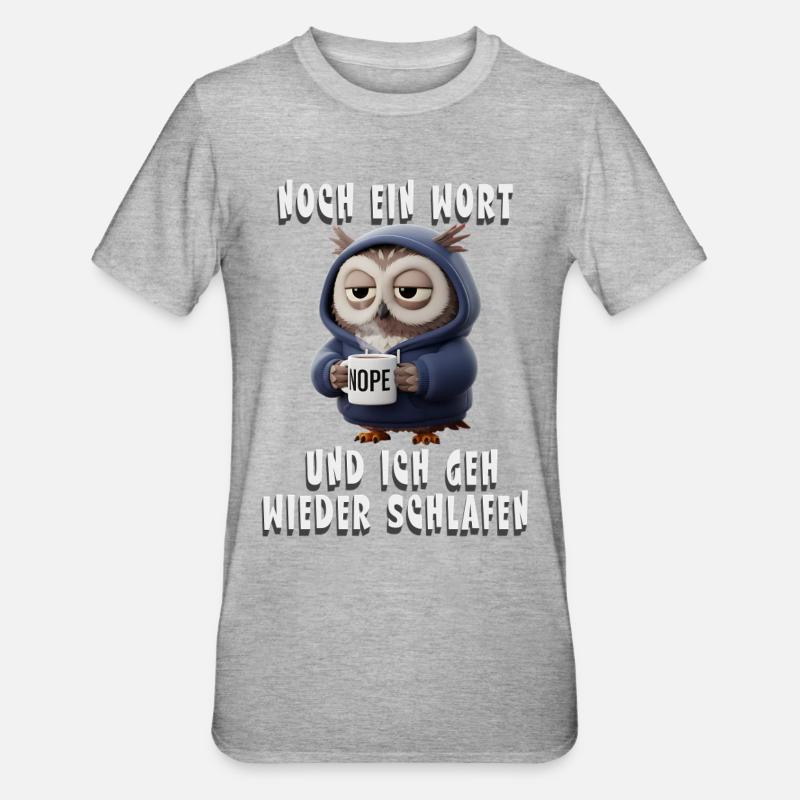 Müde Eule Humor Spruch Für Morgenmuffel Kaffee - T-shirt polycoton Unisexe - gris chiné