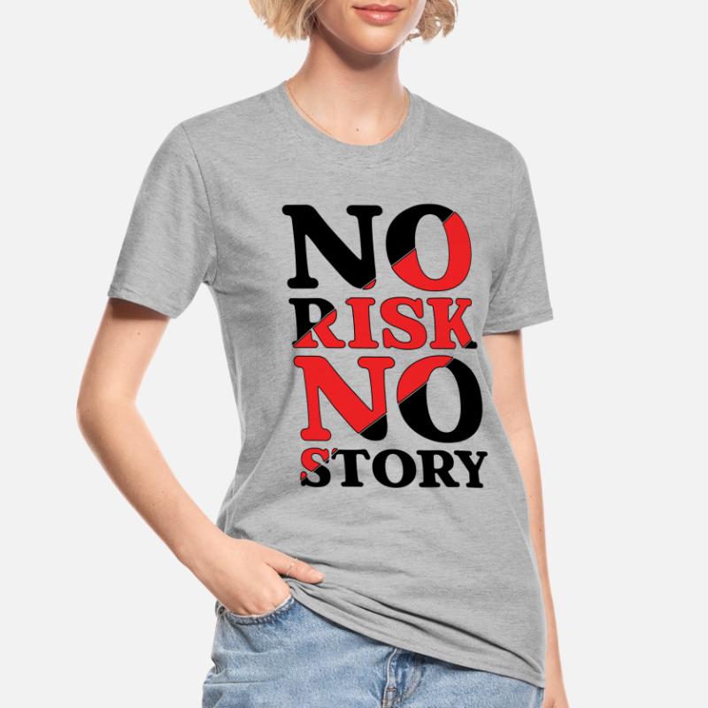 Pas de risque, pas d’histoire T-shirt polycoton Unisexe