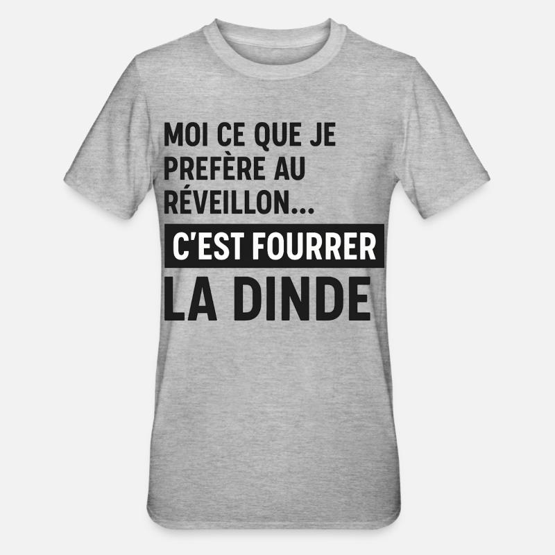Réveillon Fourrer la Dinde - T-shirt polycoton Unisexe - gris chiné