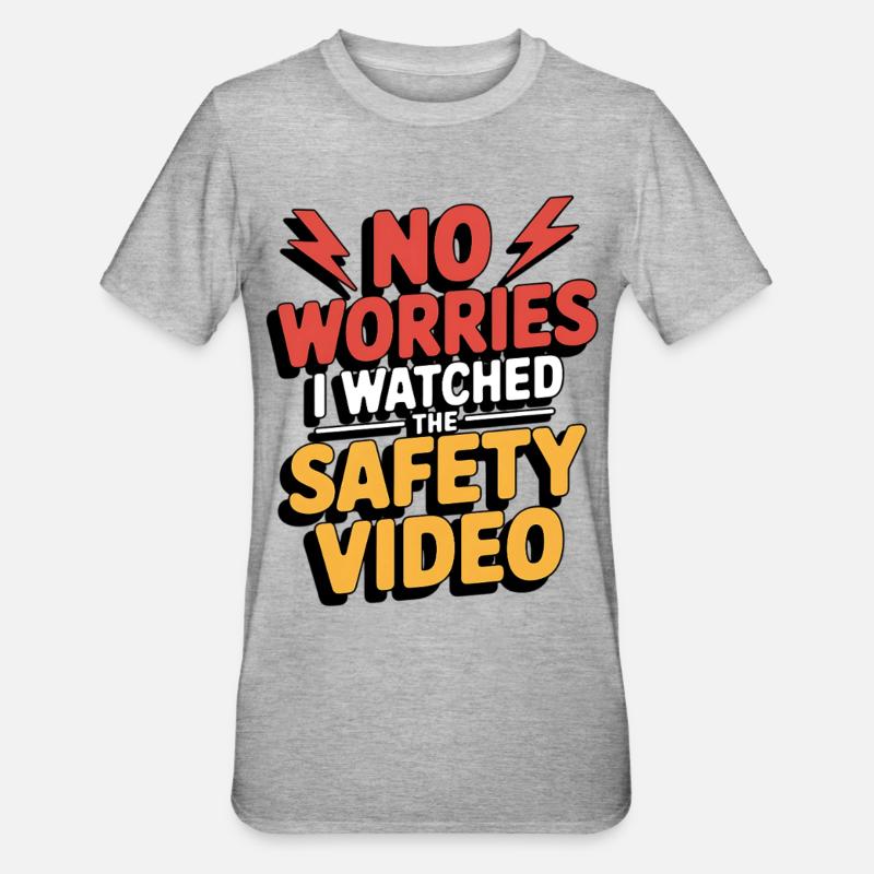 Keine Sorge – Sicherheitsvideo Meme - Unisex Polycotton T-Shirt - Grau meliert