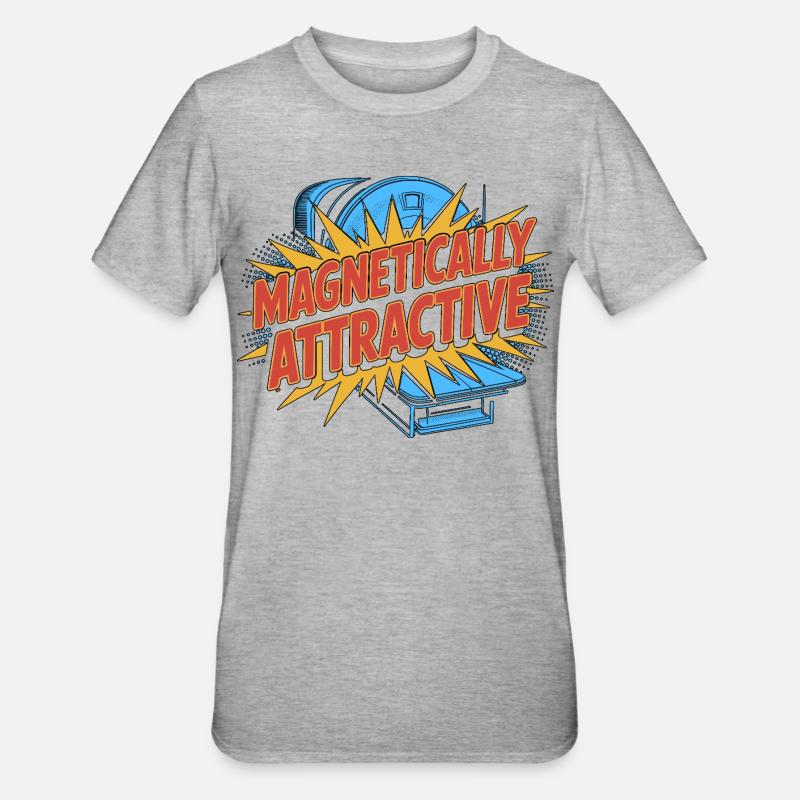 MRI Tech Magnetically Attractive MRI Technologist - Unisex Polycotton T-Shirt - heather grey