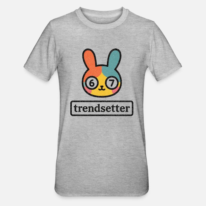 Bunny 67 : Créateur de tendances - T-shirt polycoton Unisexe - gris chiné