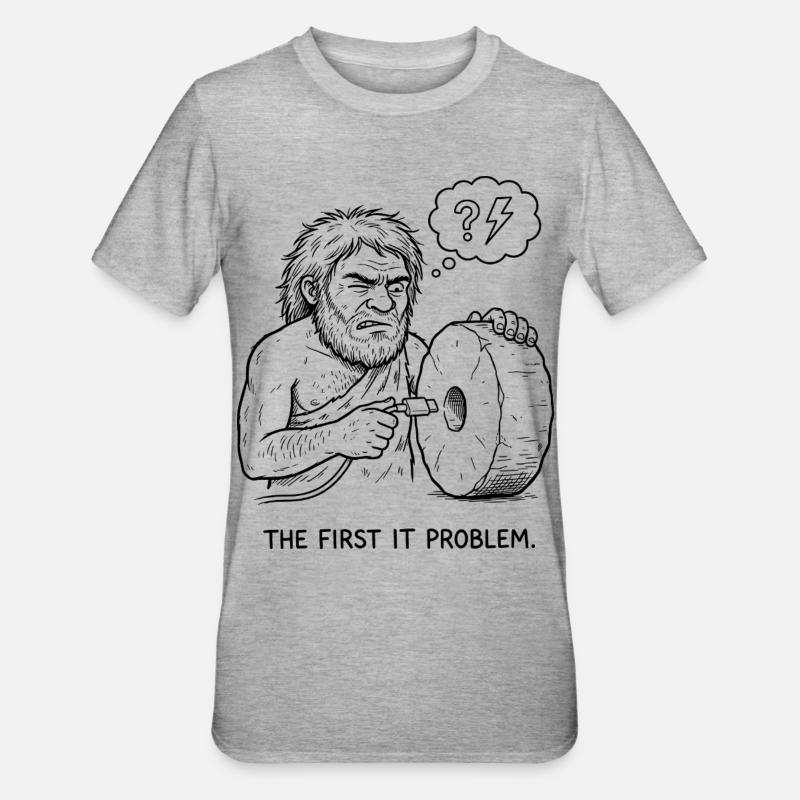 Le premier problème informatique - T-shirt polycoton Unisexe - gris chiné