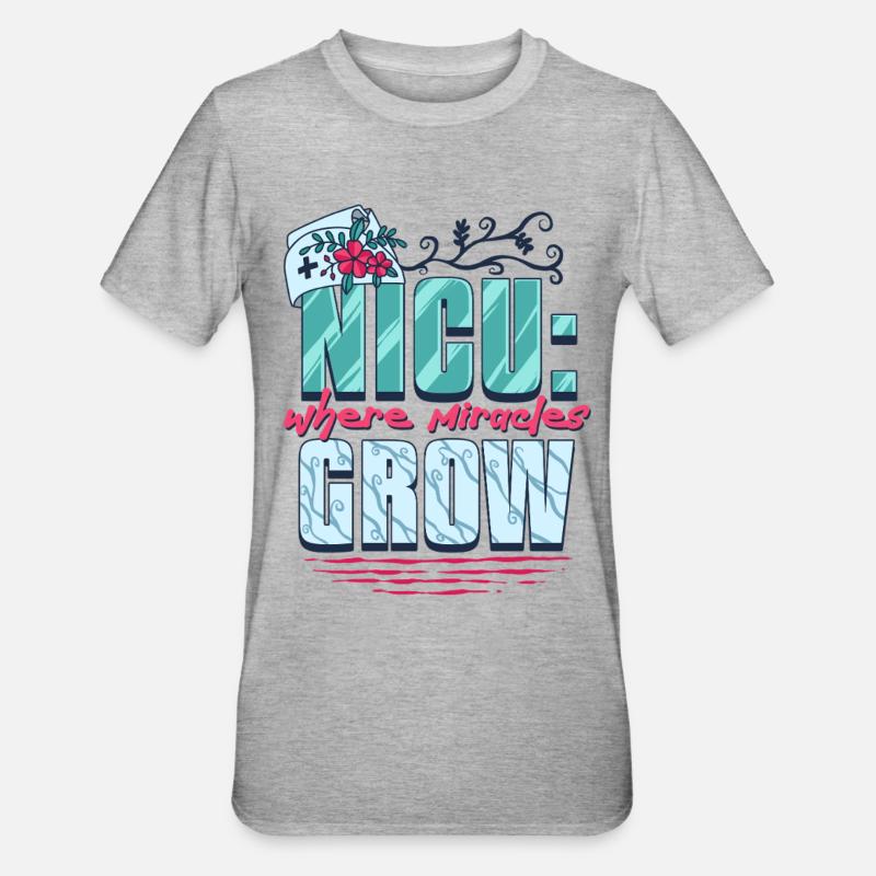 NICU Krankenschwester Where Miracles Grow - Unisex Polycotton T-Shirt - Grau meliert