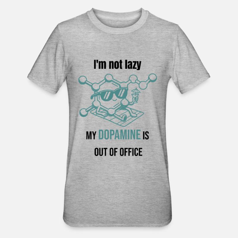 Dopamine Molecule - I'm Not Lazy - Unisex Polycotton T-Shirt - heather grey