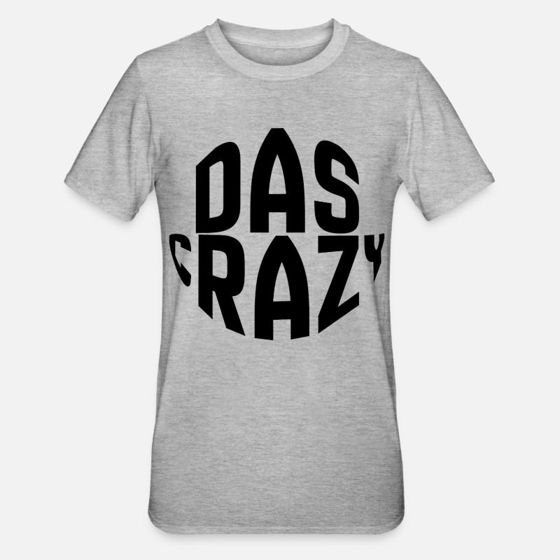 C’est dingue! - T-shirt polycoton Unisexe - gris chiné