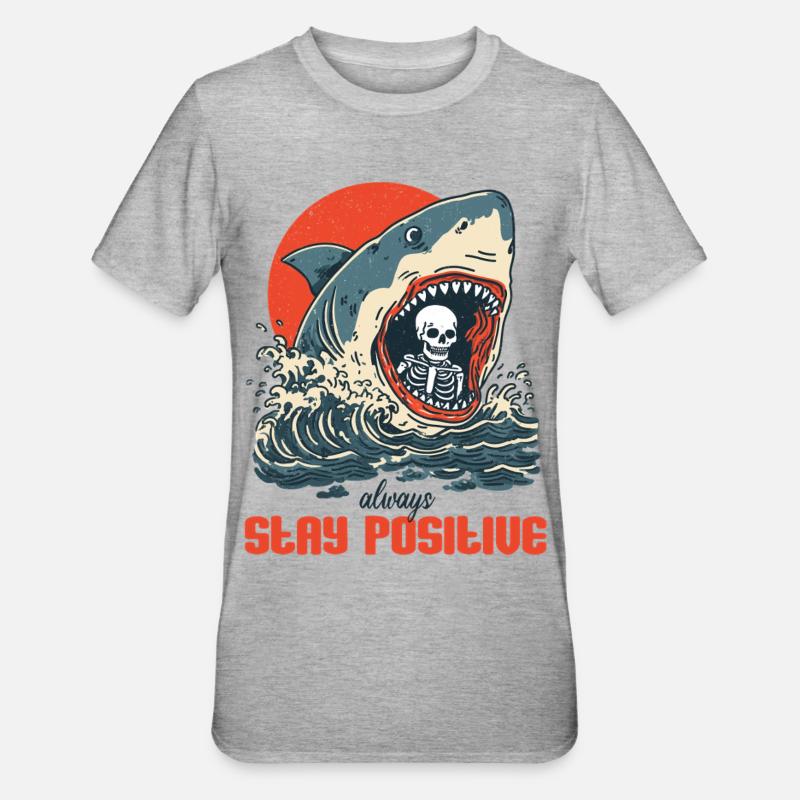Restez positif quoi qu’il arrive - T-shirt polycoton Unisexe - gris chiné