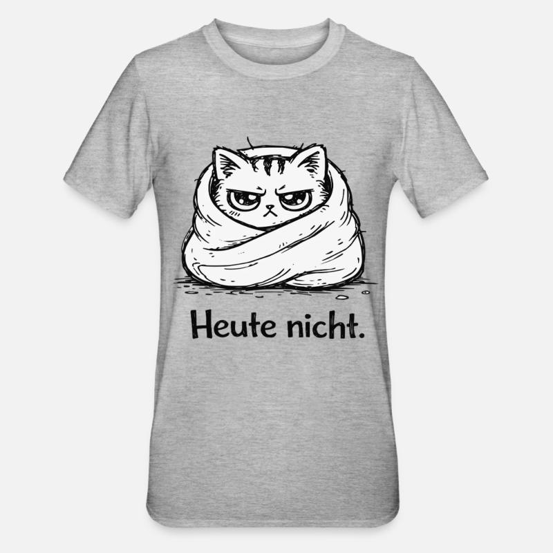 Grummelkatze: Heute nicht - Unisex Polycotton T-Shirt - Grau meliert