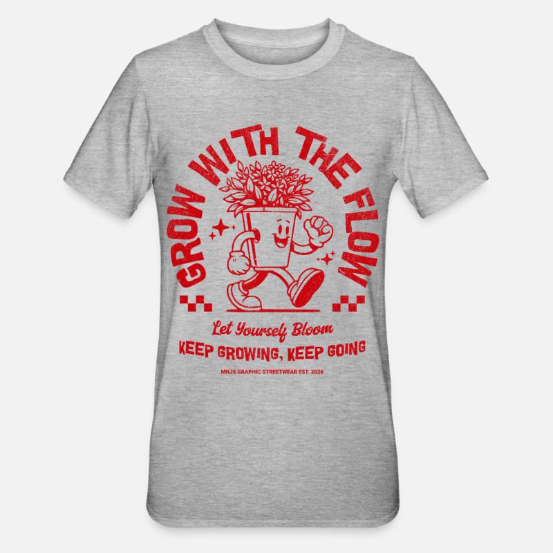 Wachse mit der Blüte - Unisex Polycotton T-Shirt - Grau meliert