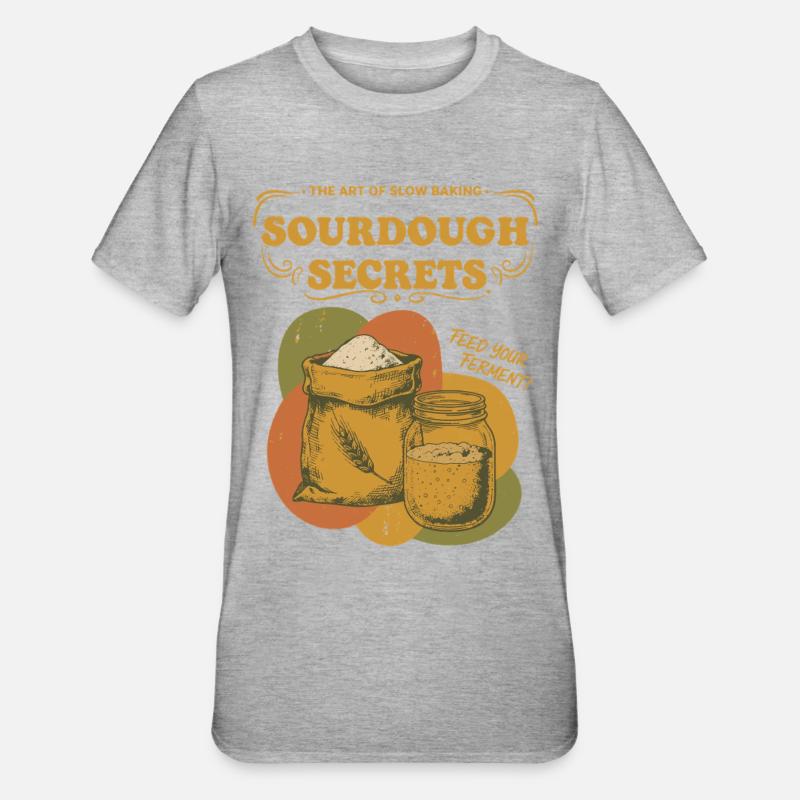 Sourdough Secrets Bread Baking Starter Baker - Unisex Polycotton T-Shirt - heather grey