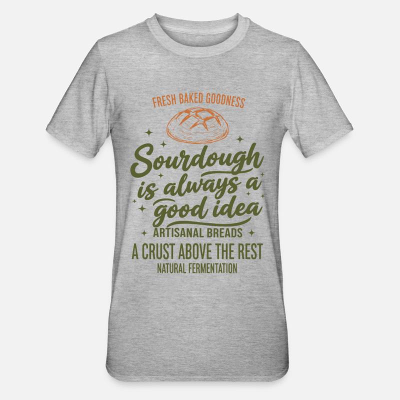 Sauerteigbrot Backbäcker Sauerteigstarter - Unisex Polycotton T-Shirt - Grau meliert