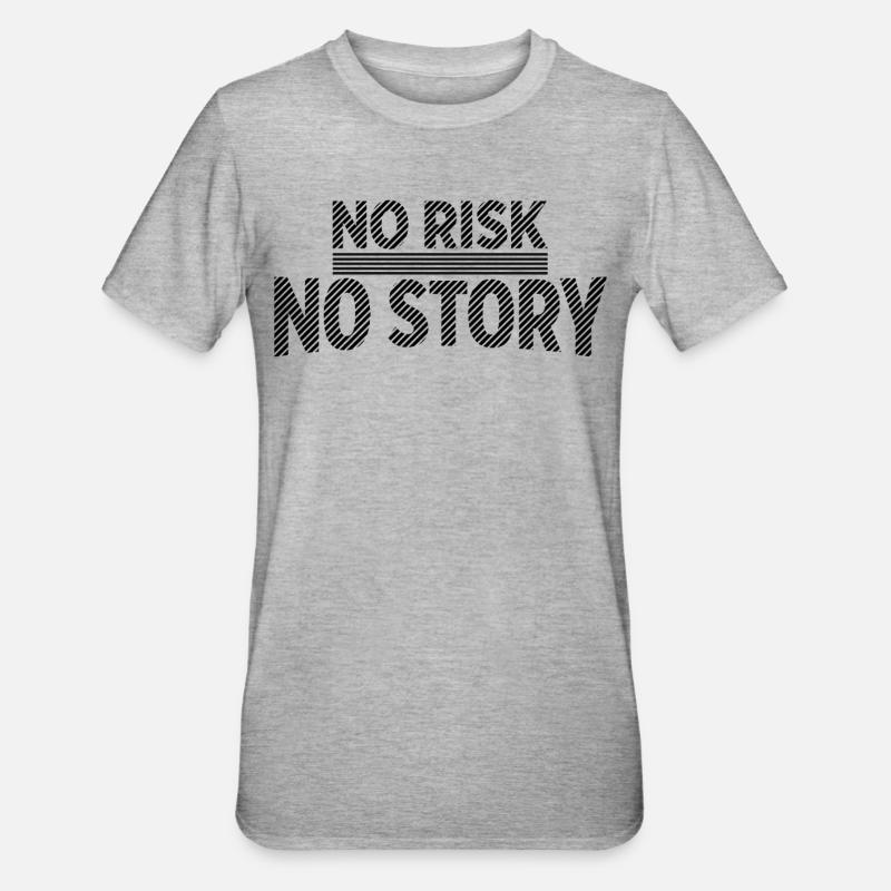 AUCUN RISQUE SANS HISTOIRE Déclaration d’aventure - T-shirt polycoton Unisexe - gris chiné