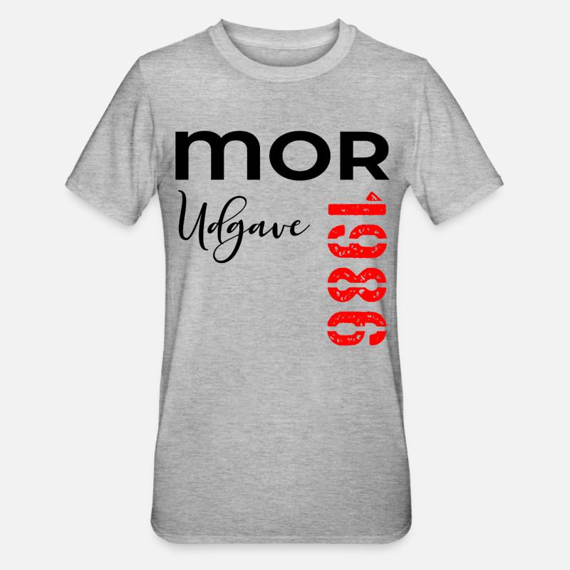 Mor 1986 Udgave - T-shirt polycoton Unisexe - gris chiné