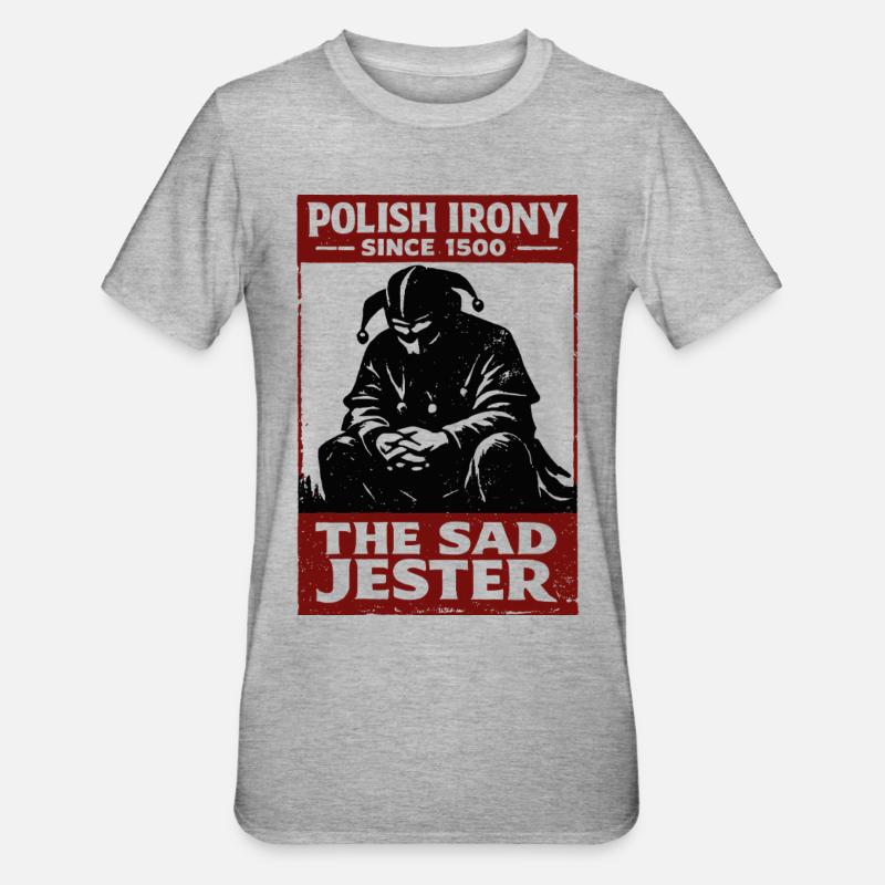 Ironie polonaise Stańczyk le bouffon triste - T-shirt polycoton Unisexe - gris chiné