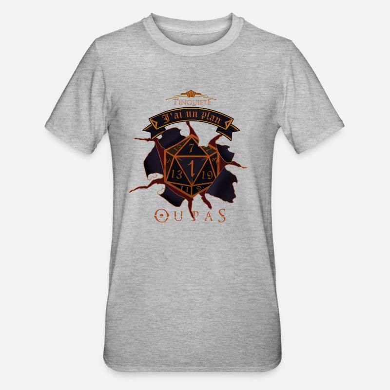T'inquiète, j'ai un plan ! .... Ou pas ... - T-shirt polycoton Unisexe - gris chiné