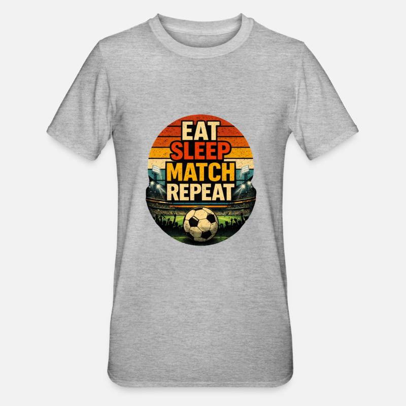 Match Manger Sommeil Répéter - T-shirt polycoton Unisexe - gris chiné